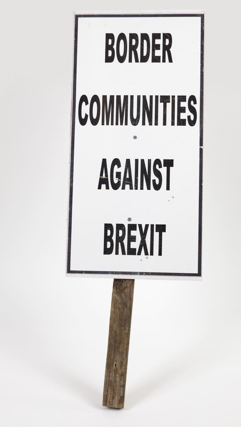Border communities against Brexit Placard
